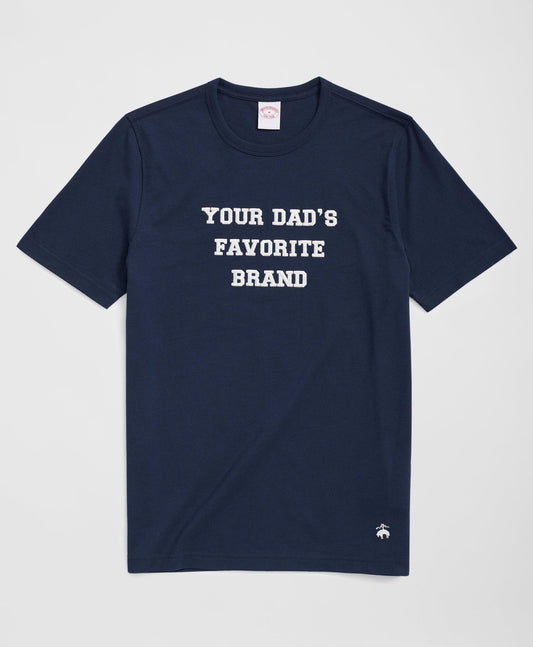 Your Dad's Favorite Brand Cotton T-Shirt